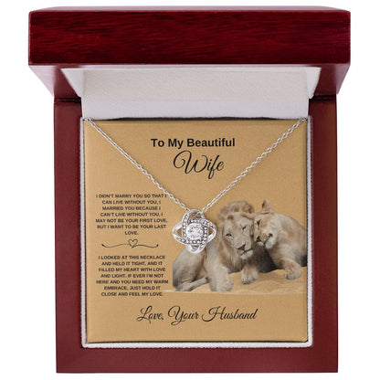 To My Beautiful Wife - Love Knot Necklace