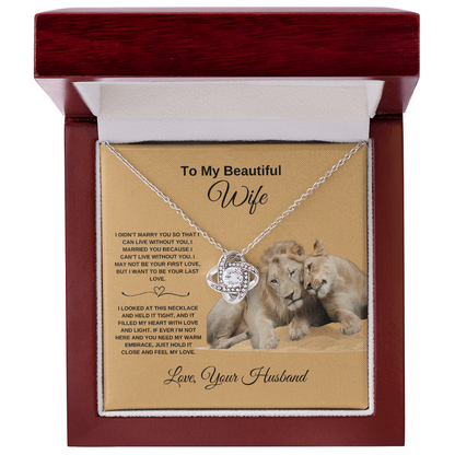 To My Beautiful Wife - Love Knot Necklace